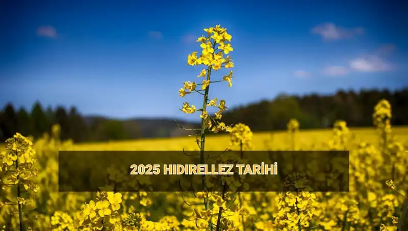 Hıdırellez 2025: Gelenekler, Ritüeller ve Tarih Bilgileri