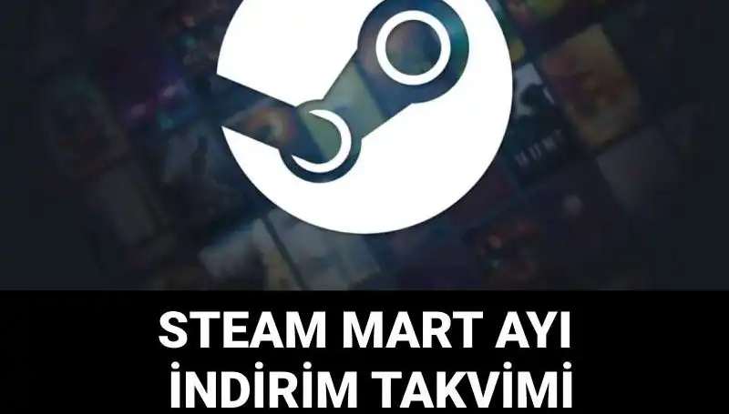 Steam İlkbahar İndirimleri Ne Zaman Bitecek? Kaçırmayın!