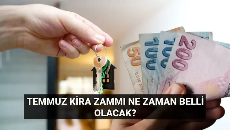 Temmuz Kira Artış Oranı Açıklanıyor: Gözler TÜİK'te!
